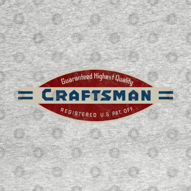 Vintage Craftsman by Buck Tee